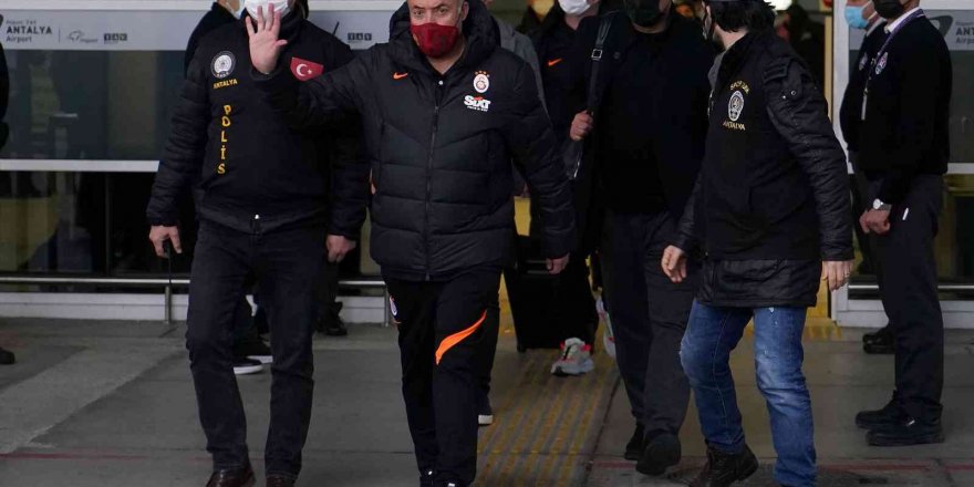 Galatasaray, Antalya’ya geldi