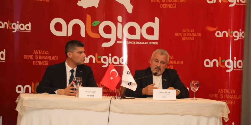 ANTGİAD Başkanı Sert: “Antalya yeni bir ekonomik yol haritası çizmeli”