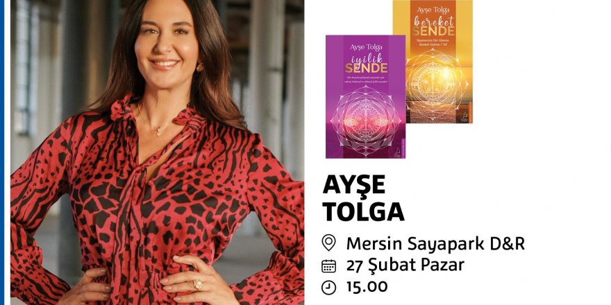 Ayşe Tolga Sayapark’ta okurlarıyla buluşuyor