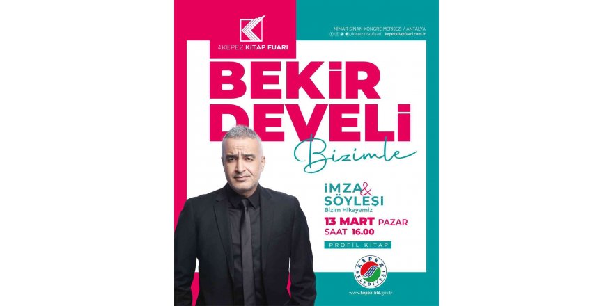 Bekir Develi ile Bizim Hikayemiz, Kepez Kitap Fuarı’nda