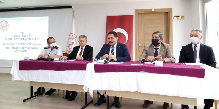 Amasya’da okullardaki güvenlik tedbirleri masaya yatırıldı
