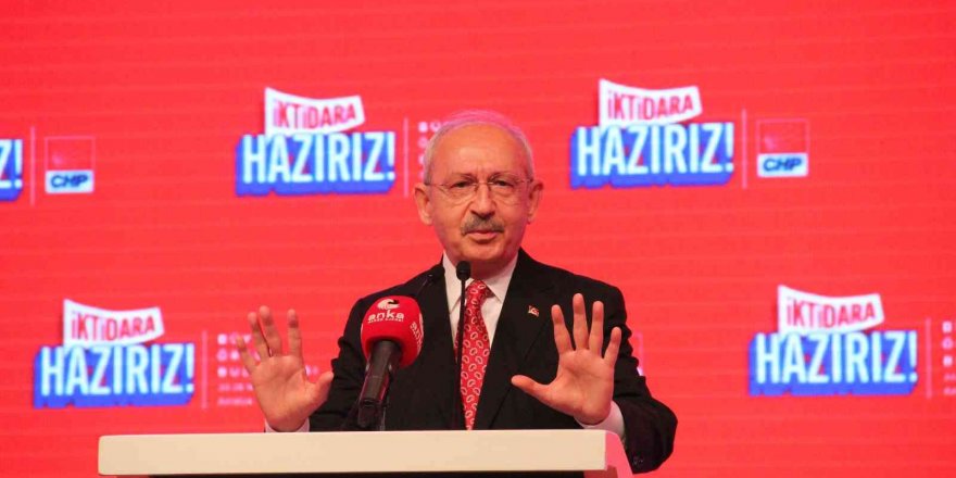 CHP Genel Başkanı Kılıçdaroğlu: "Hazırladığımız kitapçıktaki çözümleri, yönetici pozisyonundaki herkes ezberleyecek"