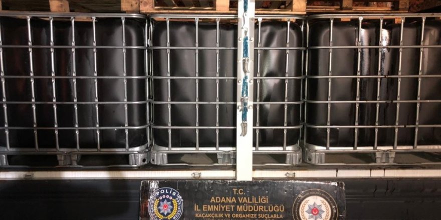 Adana’da 8 bin 200 litre kaçak akaryakıt ele geçirildi