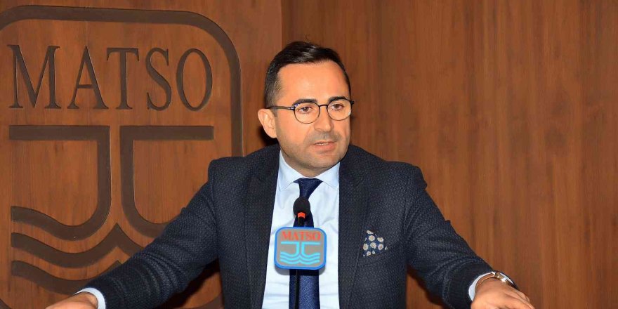 MATSO Başkanı Güngör: “Üyelerimiz finansa erişimde sorun yaşıyor”