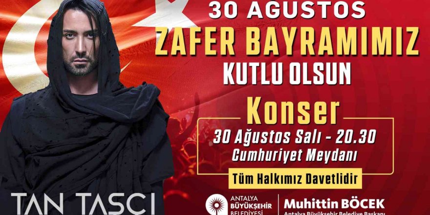 Büyükşehir Belediyesi 30 Ağustos’ta Tan Taşçı konseri düzenliyor