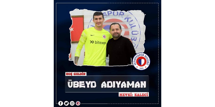 Übeyd Adıyaman Fethiyespor'da