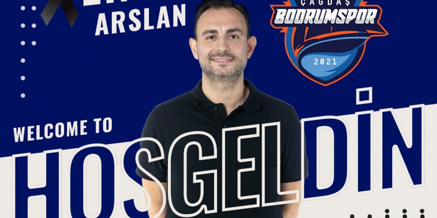 Çağdaş Bodrum Ender Arslan'ı açıkladı