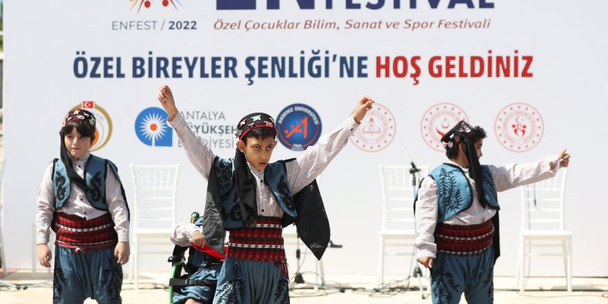 Özel çocuklar ENFEST'te buluşuyor