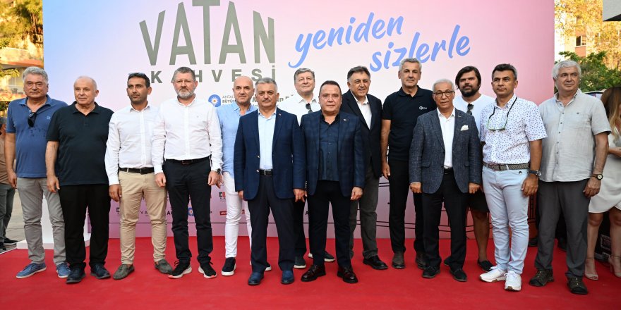 Tarihi Vatan Kahvesi yeniden Antalyalıların hizmetinde