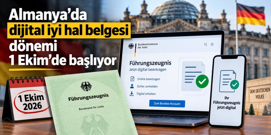 Almanya’da dijital iyi hal belgesi dönemi 1 Ekim’de başlıyor