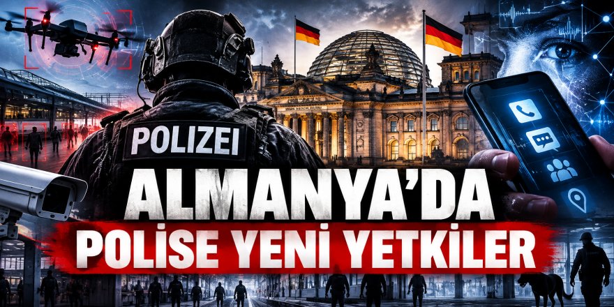 Almanya’da Federal Polisin yetkileri arttı