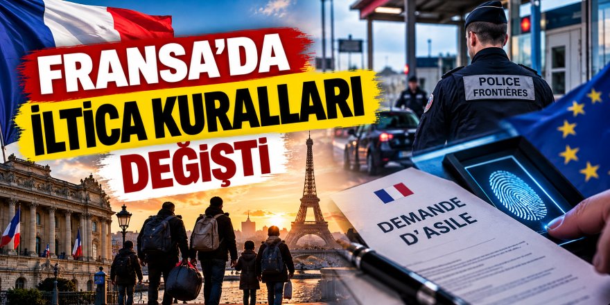 Fransa'da İltica Kuralları Değişti
