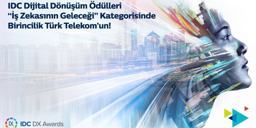 Türk Telekom’un yapay zekâ projesine birincilik ödülü