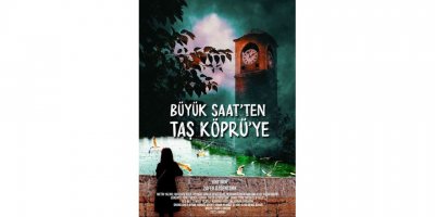 "Büyük Saat’ten Taş Köprü"ye filmi Altın Koza’da finale kaldı