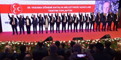 MHP Antalya milletvekili adayları tanıtıldı
