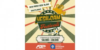 Büyükşehir'den Yeşilçam Festivali