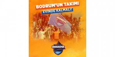 Çağdaş Bodrum Spor taraftarından çağrı var