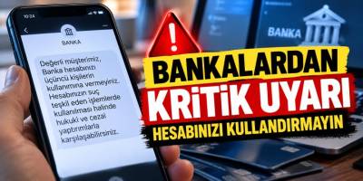 Bankalardan müşterilere kritik uyarı: Hesabınızı başkasına kullandırmayın