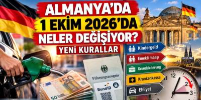 Almanya’da 1 Ekim 2026’da Neler Değişiyor? Yeni Kurallar