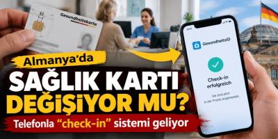 Almanya’da sağlık kartında 2027 değişikliği: Doktorda telefonla “check-in” geliyor