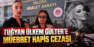 Güllü Davasında Ağırlaştırılmış Müebbet