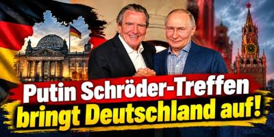 Putin-Schröder-Treffen sorgt für Aufregung in Deutschland!