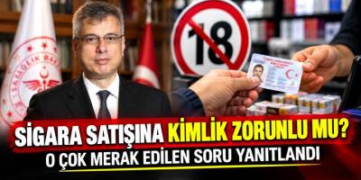 Sigara Satışında Kimlik Şartı: Bakanlıktan Yeni Açıklama