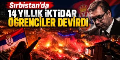 Sırbistan'da 14 yıllık iktidar öğrenciler devirdi