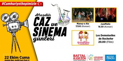 Ataşehir’de, Cumhuriyet kutlamalarında Caz Ve Sinema Günleri