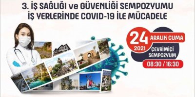 Tarsus’ta ’3. İş Sağlığı Ve Güvenliği Sempozyumu’ Gerçekleştirilecek