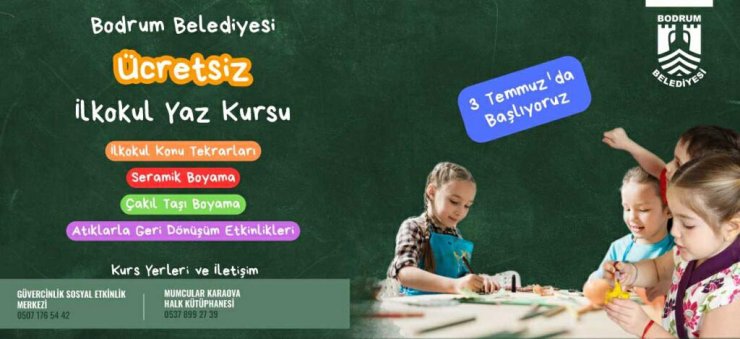 Bodrum Belediyesi'nden çocuklar için ücretsiz kurs